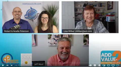 Add Value 2 Entrepreneurs video interview with Robert and Noelle Peterson, Lisa Wilber, and Jeff West