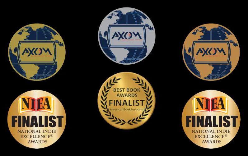 Book award badges from Axiom, American Book Fest, and the National Indie Excellence Awards