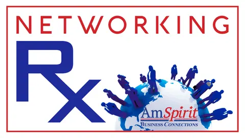 Networking Rx by AmSpirit Business Connections