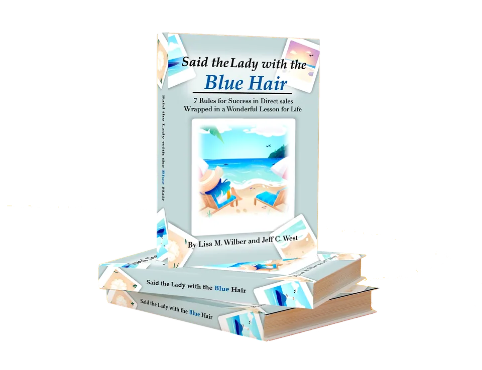 Said the Lady with the Blue Hair by Lisa M. Wilber and Jeff C. West