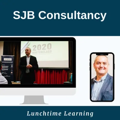 SJB Consultancy Lunchtime Learning